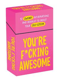You're F*cking Awesome
