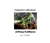 Orlando's Little Book of Pony Coiffures