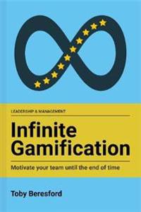 Infinite Gamification