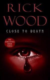 Close to Death