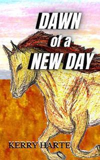 Dawn of a New Day