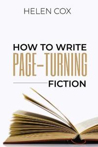 Bokomslag for "How to Write Page-Turning Fiction"