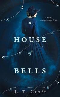 Bokomslag for "A House of Bells"