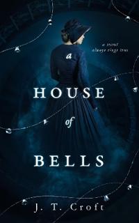 A House of Bells