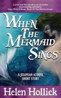 When the Mermaid Sings