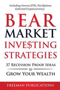 Bear Market Investing Strategies