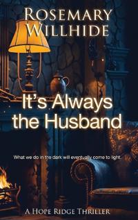 It's Always the Husband
