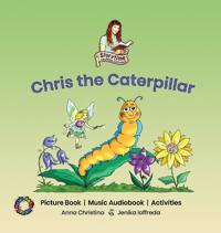 Chris the Caterpillar