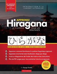 Bokomslag for "Apprenez le cahier d'exercices Hiragana - Langue japonaise pour débutants"