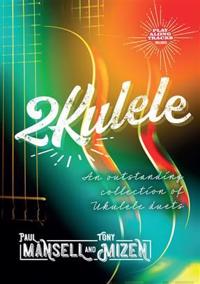 2Kulele - An outstanding collectíon of ukulele duets