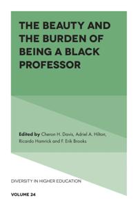 Beauty and the Burden of Being a Black Professor