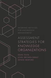 Assessment Strategies for Knowledge Organizations