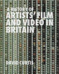 History of Artists' Film and Video in Britain