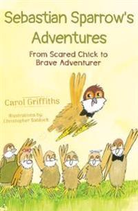 Sebastian Sparrow's Adventures