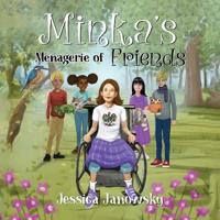 Minka's Menagerie of Friends