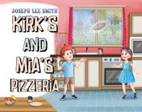 Kirk's and Mia's Pizzeria