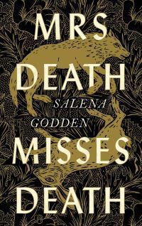 Mrs Death misses Death
