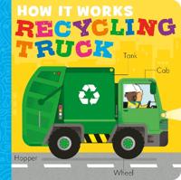 How It Works: Recycling Truck