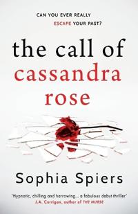 The Call of Cassandra Rose