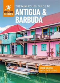 The Mini Rough Guide to Antigua & Barbuda: Travel Guide with eBook