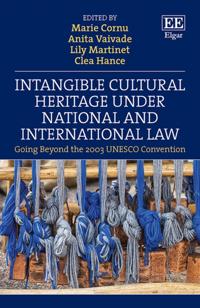 Intangible Cultural Heritage Under National and International Law