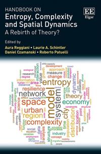 Handbook on Entropy, Complexity and Spatial Dynamics