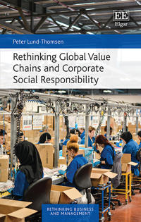 Rethinking Global Value Chains and Corporate Social Responsibility