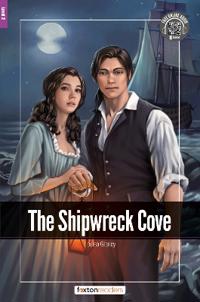 The Shipwreck Cove - Foxton Readers Level 2 (600 Headwords CEFR A2-B1) with free online AUDIO