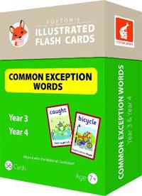 Common Exception Words Flash Cards: Year 3 and Year 4 Words - Perfect for Home Learning - with 106 Colourful Illustrations