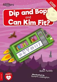 Dip and Bop and Can Kim Fit?