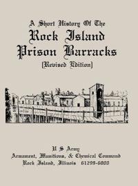 Bokomslag för "A Short History of the Rock Island Prison Barracks"