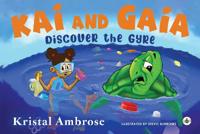 Kai and Gaia Discover The Gyre