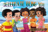 Celebrate Being You