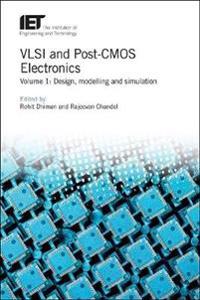 VLSI and Post-CMOS Electronics