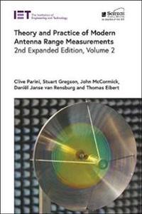 Theory and Practice of Modern Antenna Range Measurements
