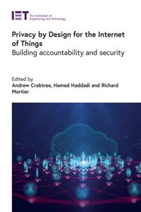 Privacy by Design for the Internet of Things