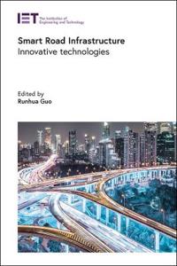 Smart Road Infrastructure