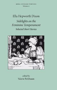Sidelights on the Feminine Temperament