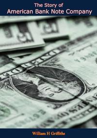 Story of American Bank Note Company