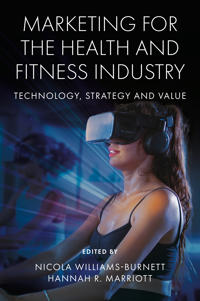 Marketing for the Health and Fitness Industry