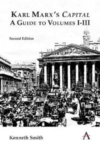 Karl Marx's 'Capital': A Guide to Volumes I–III