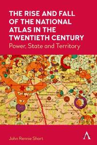The Rise and Fall of the National Atlas in the Twentieth Century