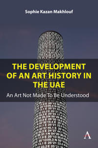Bokomslag for "The Development of An Art History in the UAE"