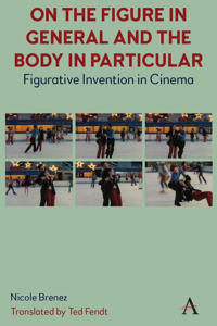 Kirjan kansi "On The Figure In General And The Body In Particular"