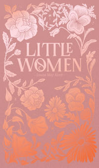 Little Women (Luxe Edition)