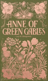 Anne of Green Gables (Luxe Edition)