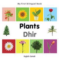 My First Bilingual Book - Plants (English-Somali)