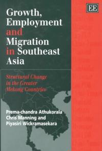 Growth, Employment and Migration in Southeast Asia