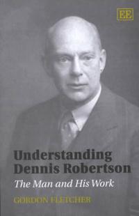 Understanding Dennis Robertson