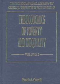 The Economics of Poverty and Inequality